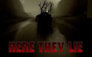 Here They Lie VR